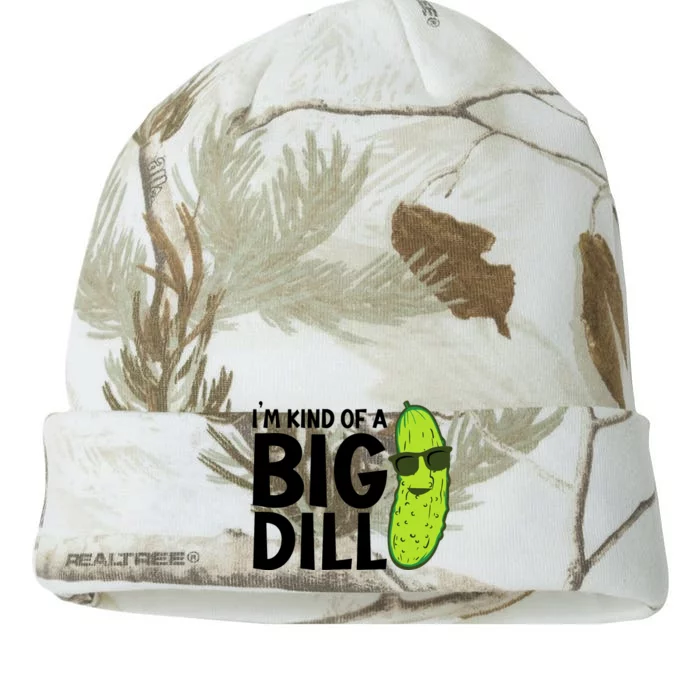 Pickle Im Kind Of A Big Dill Funny Kati - 12in Camo Beanie