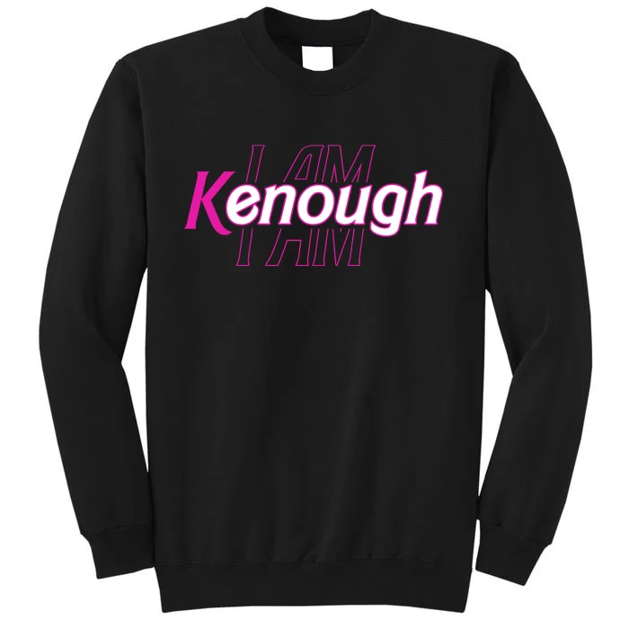 Pinky Im Ken I Am Kenough Funny Enough Sweatshirt