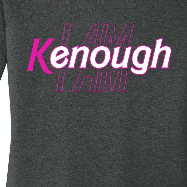 Pinky Im Ken I Am Kenough Funny Enough Women's Perfect Tri Tunic Long Sleeve Shirt