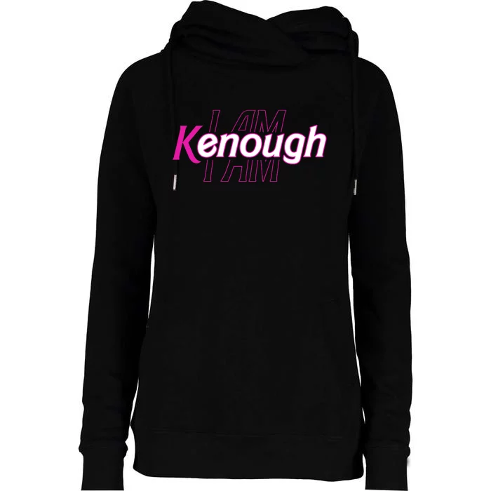 Pinky Im Ken I Am Kenough Funny Enough Womens Funnel Neck Pullover Hood