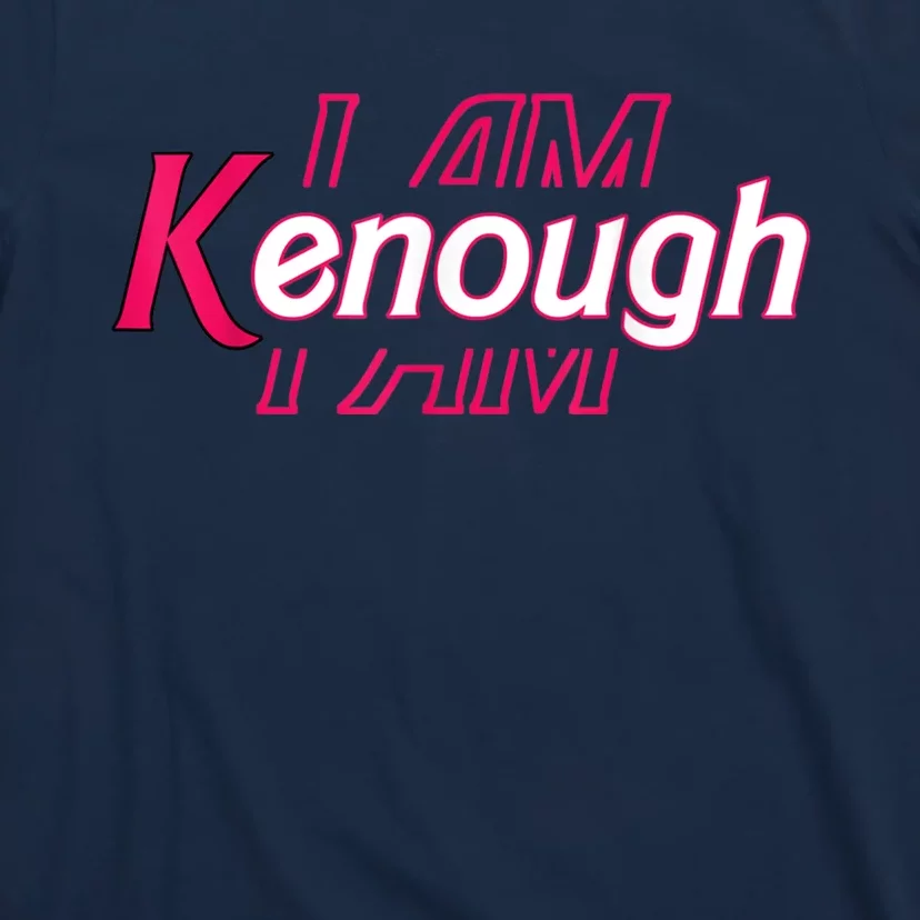 Pinky Im Ken I Am Ken Funny Enough Tee T-Shirt