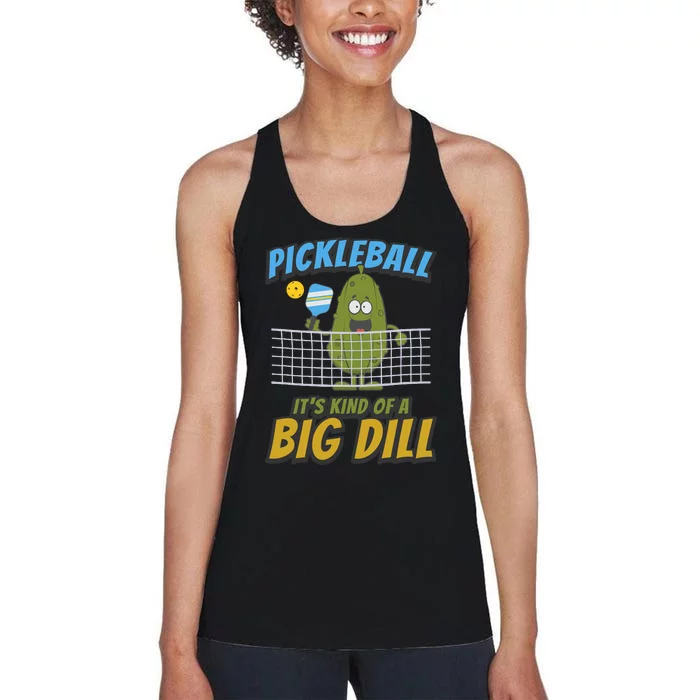 Pickleball ItS Kind Of A Big Dill Women's Racerback Tank