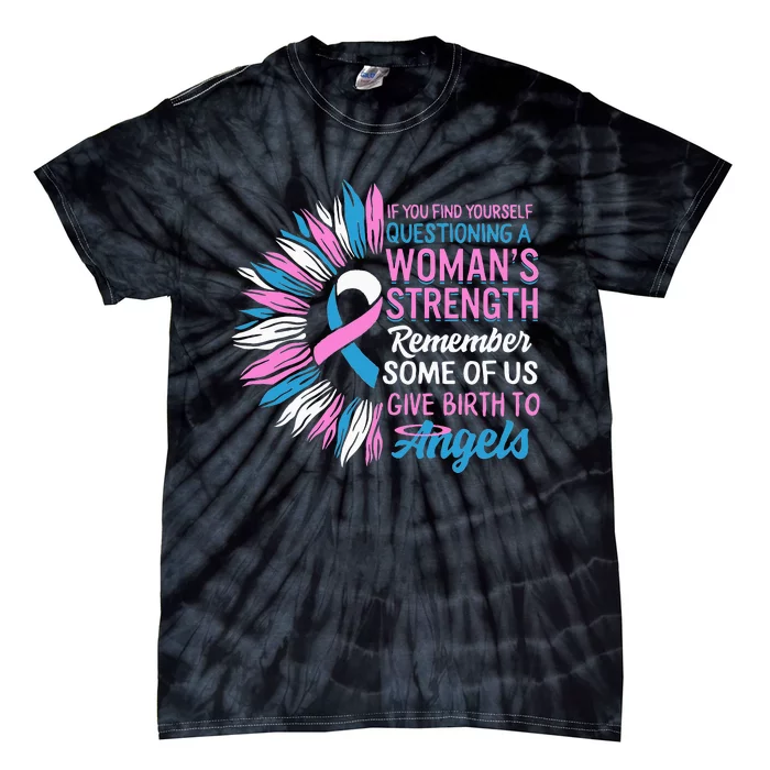 Pregnancy Infant Loss Awareness Strength Mommy of Angel Tie-Dye T-Shirt