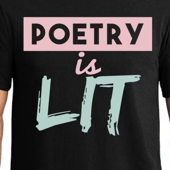 Poetry Is Lit Gift Poet Poetry Quotes Gift Pajama Set