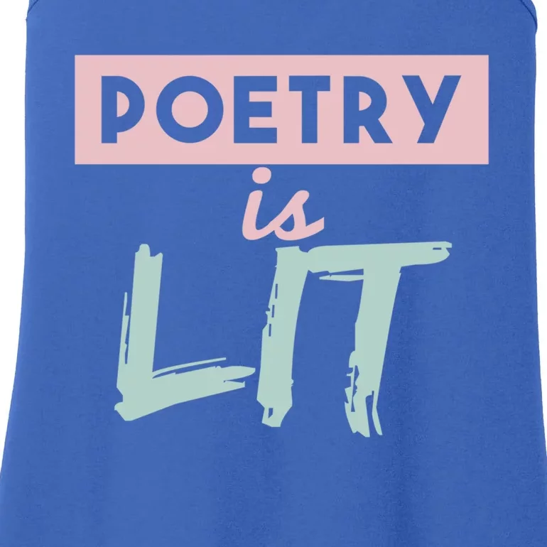 Poetry Is Lit Gift Poet Poetry Quotes Gift Ladies Essential Tank