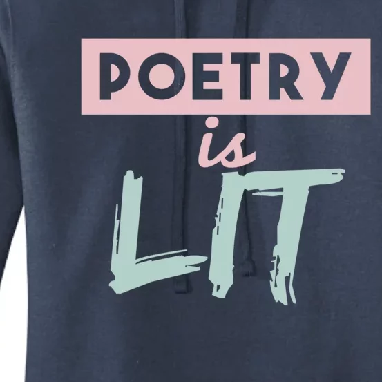 Poetry Is Lit Gift Poet Poetry Quotes Gift Women's Pullover Hoodie