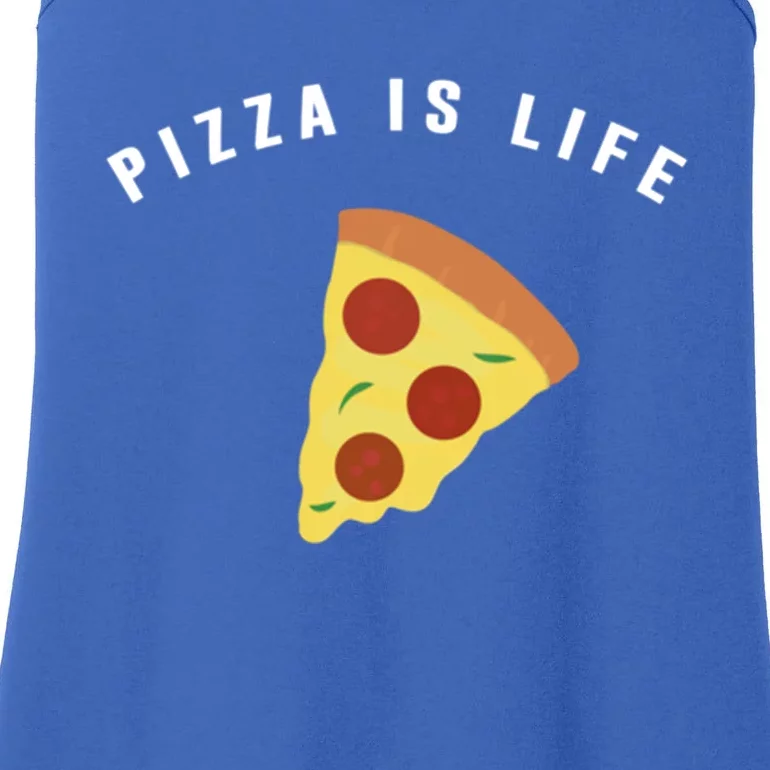 Pizza Is Life Meaningful Gift Cute And Funny Pizza Gift Ladies Essential Tank