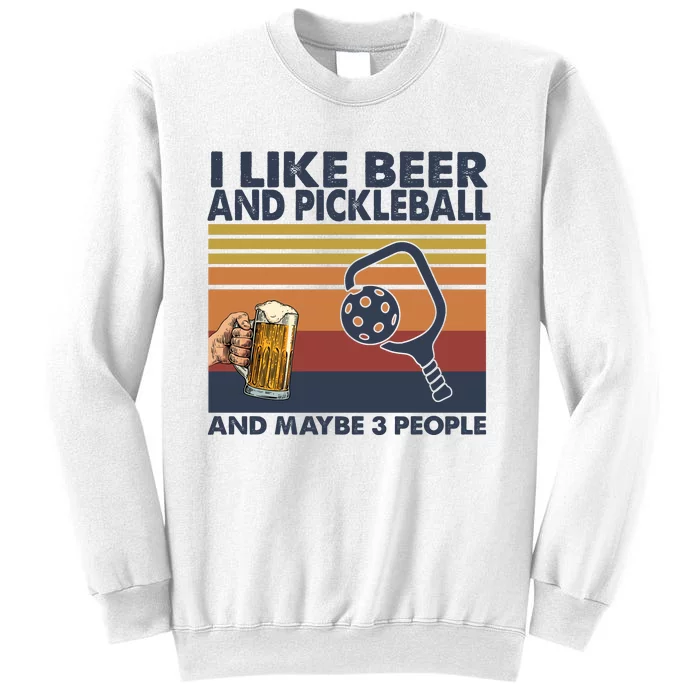 Pickleball I Like Beer LQT Sweatshirt