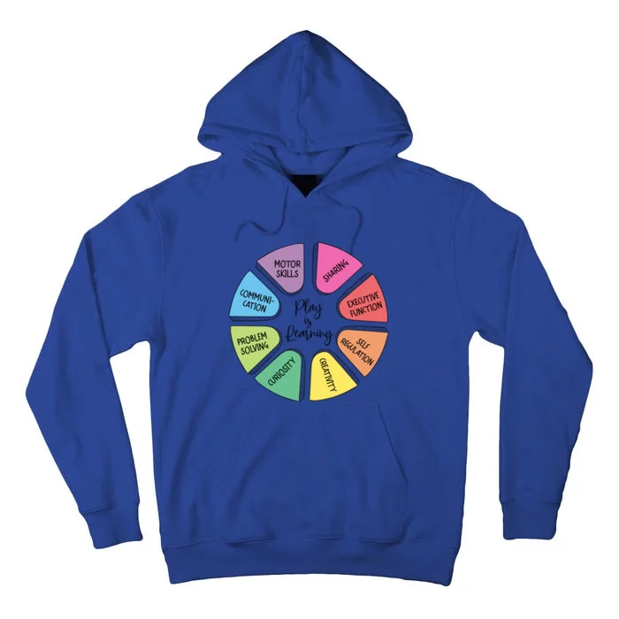 Play Is Learning Teacher Appreciation Tall Hoodie