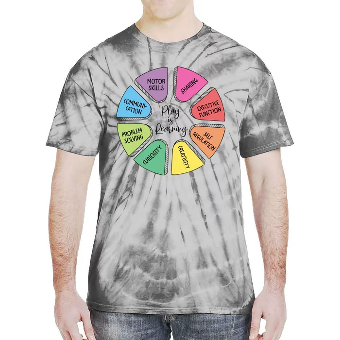 Play Is Learning Teacher Appreciation Tie-Dye T-Shirt