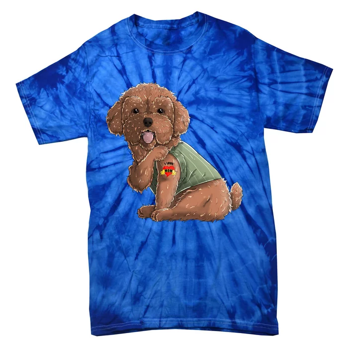 Poodle I Love Mom Tattoo Dog Great Gift Funny Mother's Day Gift Tie-Dye T-Shirt