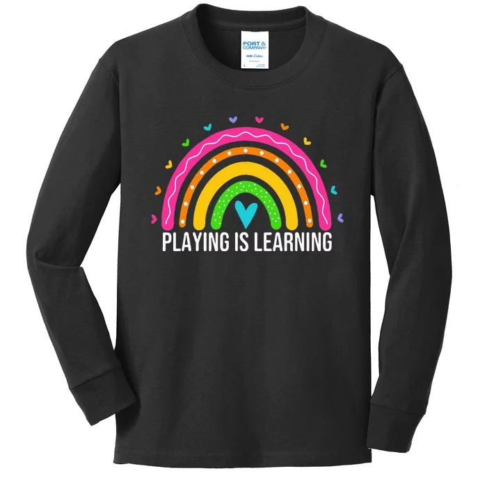 Playing Is Learning Early Childhood Education Ece Teacher Kids Long Sleeve Shirt