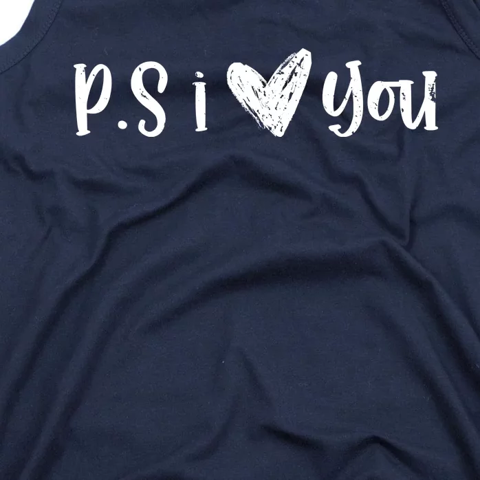 Ps I Love You Cute Gift Tank Top