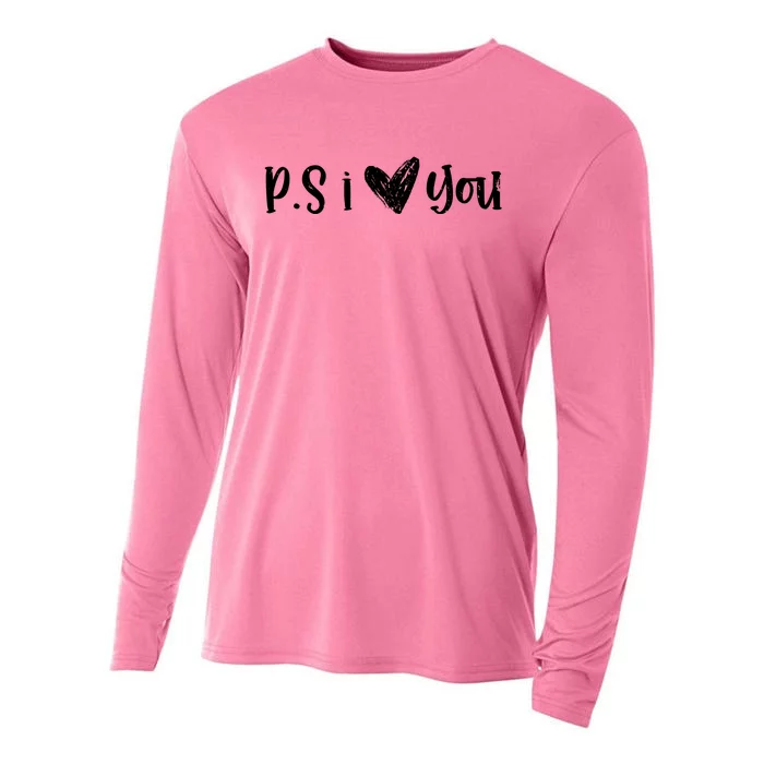 Ps I Love You Cute Gift Cooling Performance Long Sleeve Crew