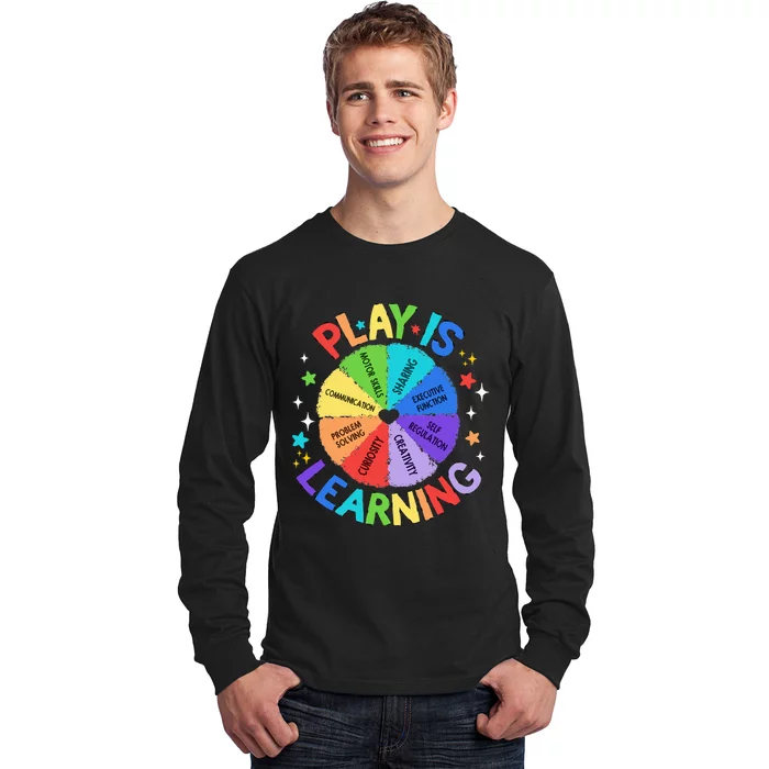 Play Is Learning Teacher Kindergarten Long Sleeve Shirt