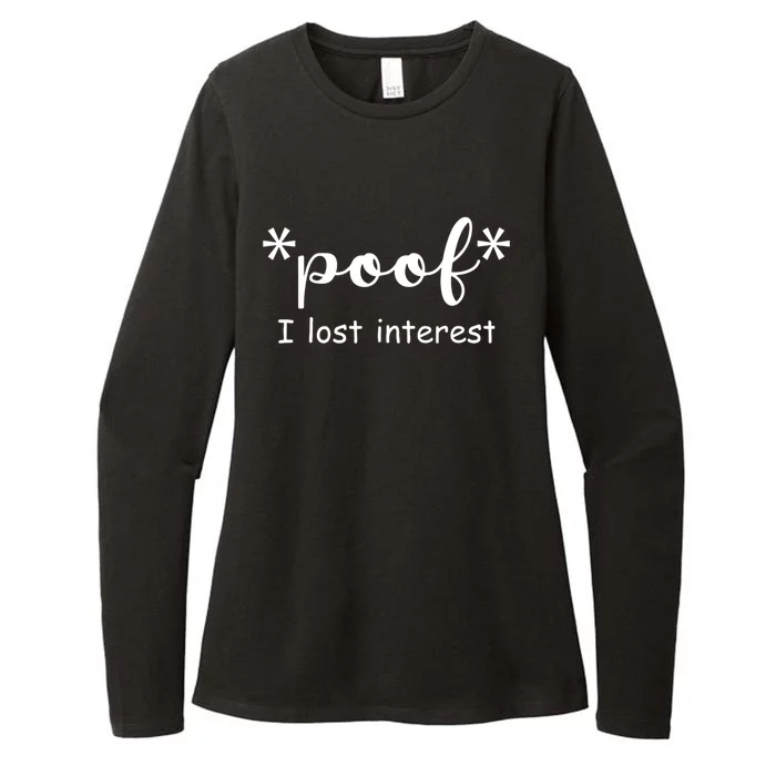 Poof I Lost Interest Funny Adhd Sarcastic Womens CVC Long Sleeve Shirt