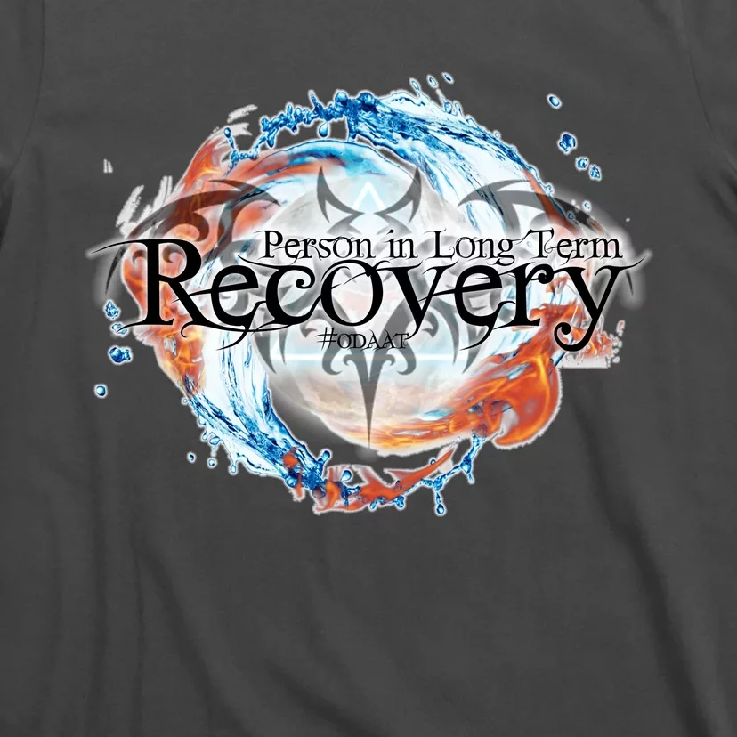 Person In Long Term Recovery Accessories T-Shirt