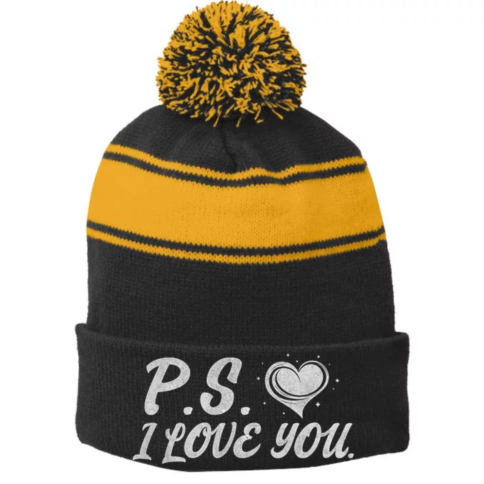 Ps I Love You Stripe Pom Pom Beanie