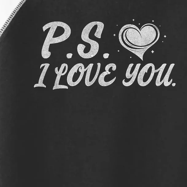 Ps I Love You Toddler Fine Jersey T-Shirt