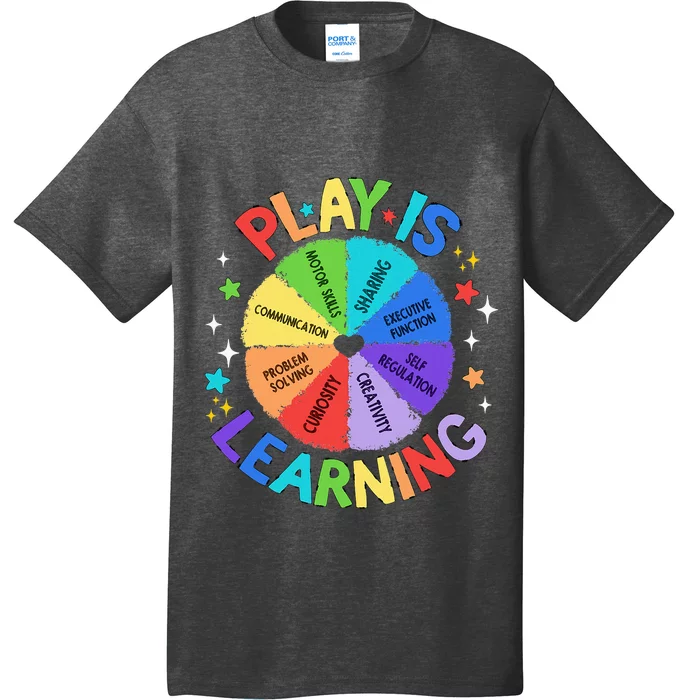 Play Is Learning Teachers Preschool Kindergartner T-Shirt