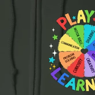 Play Is Learning Teachers Preschool Kindergartner Full Zip Hoodie