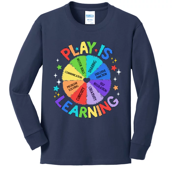 Play Is Learning Teachers Preschool Kindergartner Kids Long Sleeve Shirt