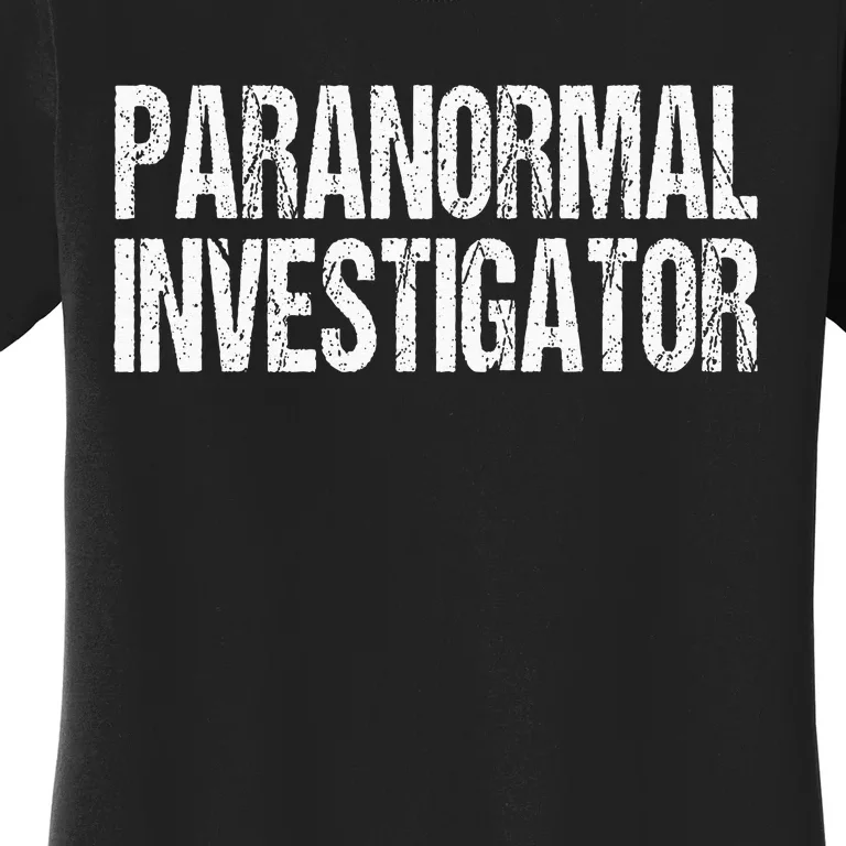 Paranormal Investigator Lazy Halloween Ghost Hunter Costume Women's T-Shirt