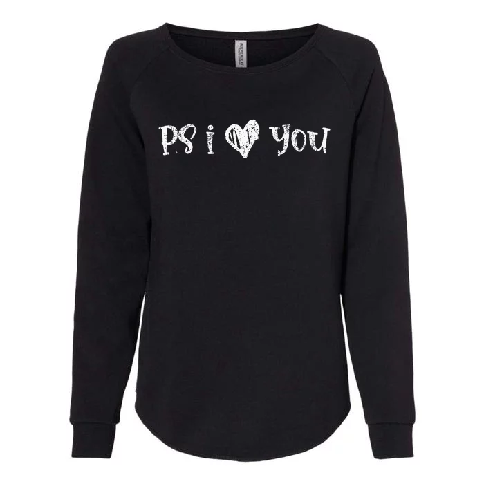 Ps I Love You Day Vintage I Heart You Womens California Wash Sweatshirt