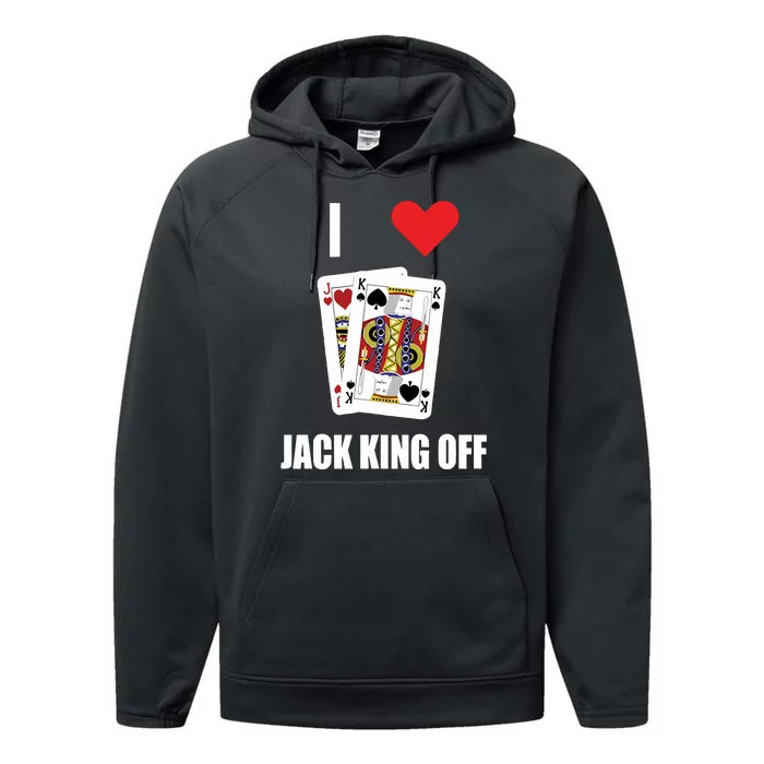 Pokerflow I Love Jack King Off New Performance Fleece Hoodie