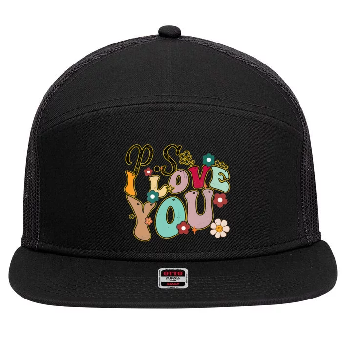 Ps I Love You Day Groovy Valentines Day 7 Panel Mesh Trucker Snapback Hat