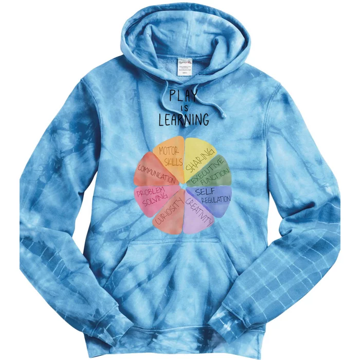 Play Is Learning Funny Teacher Tie Dye Hoodie