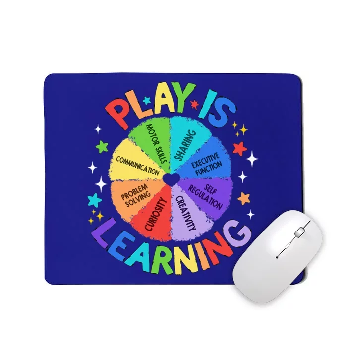 Play Is Learning Teacher Kindergarten Mousepad