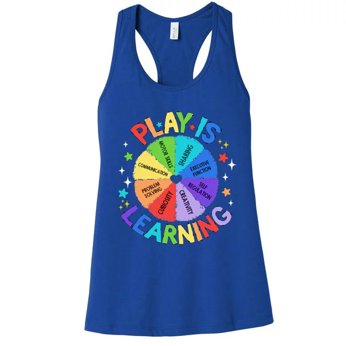 Play Is Learning Teacher Kindergarten Women's Racerback Tank