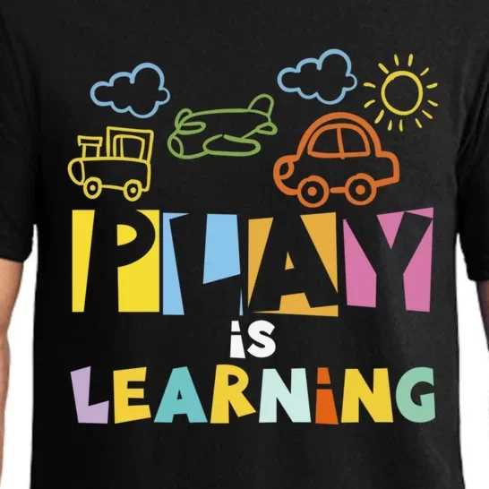 Play Is Learning Design T Designs For Teachers Preschool Gift Pajama Set