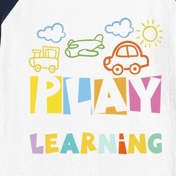 Play Is Learning Design T Designs For Teachers Preschool Gift Baseball Sleeve Shirt