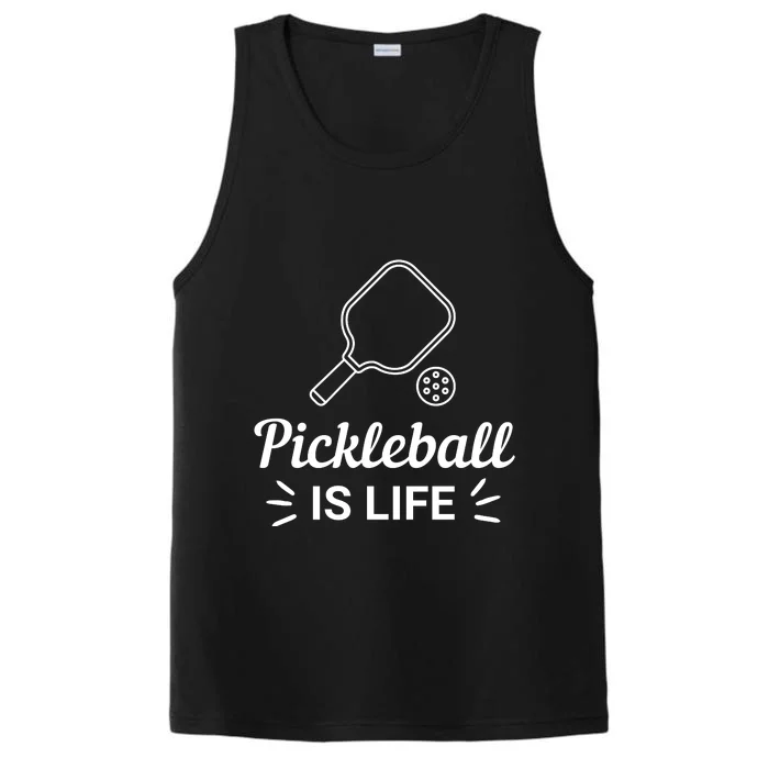 Pickleball Is Life Dink Enthusiast Gift. Performance Tank