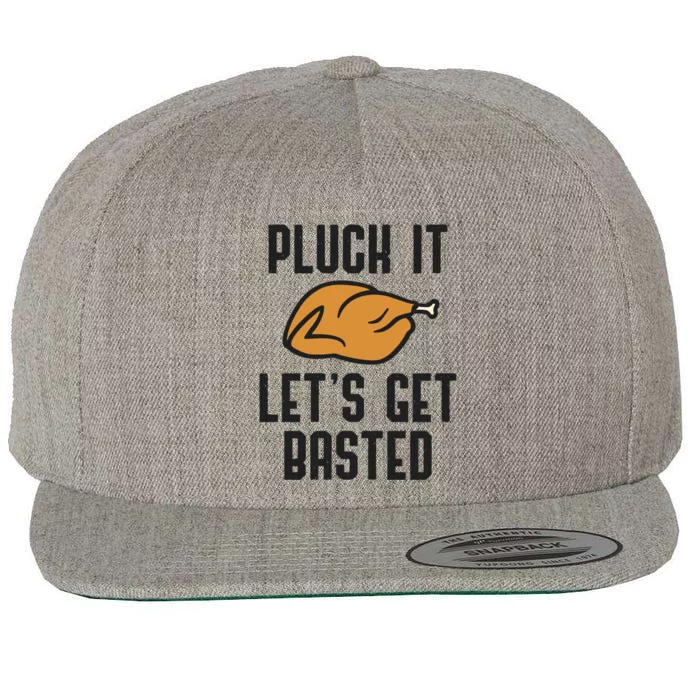 Pluck It Let's Get Basted Cute Gift Wool Snapback Cap