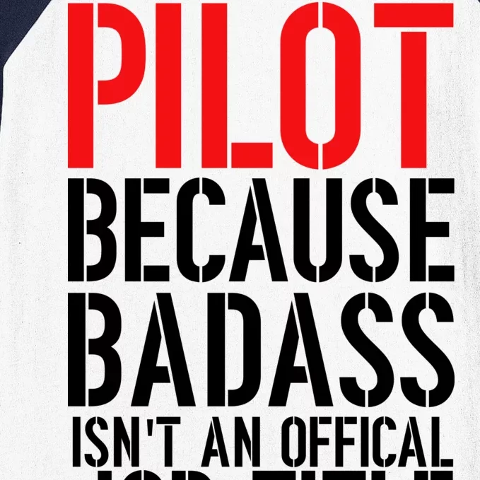 Pilot Official Job Title Baseball Sleeve Shirt