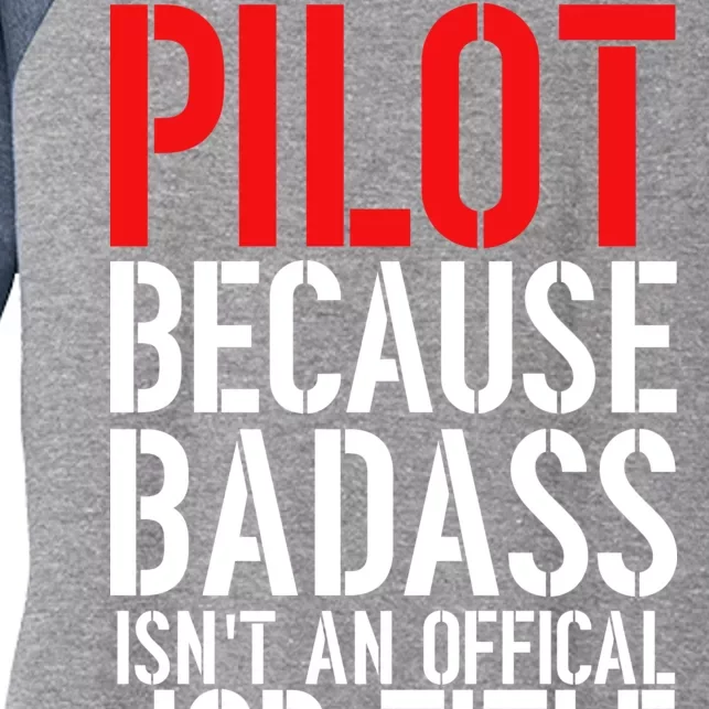 Pilot Official Job Title Women's Tri-Blend 3/4-Sleeve Raglan Shirt