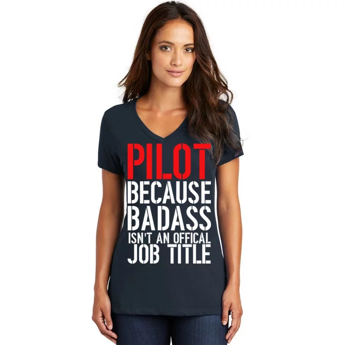 Pilot Official Job Title Women's V-Neck T-Shirt