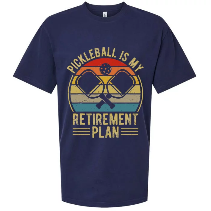 Pickleball Is My Retirement Plan Funny Retirement Pickleball Sueded Cloud Jersey T-Shirt