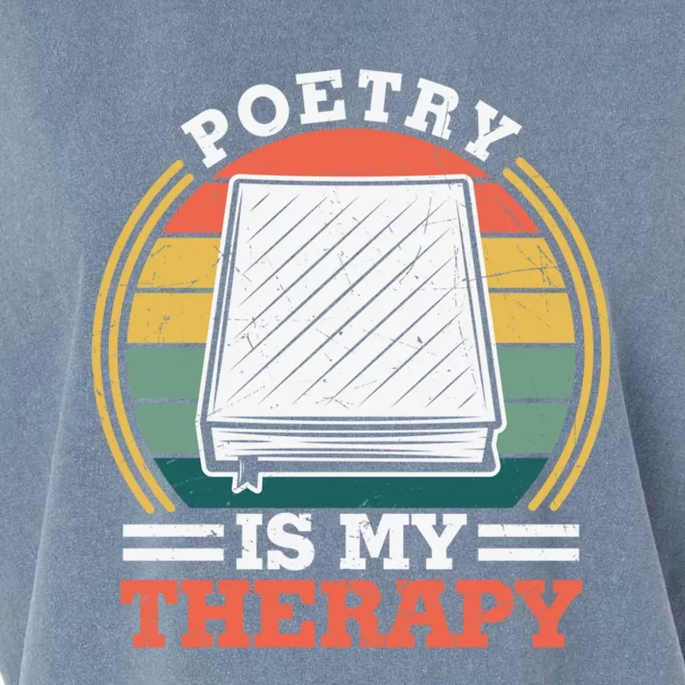 Poetry Is My Therapy Quote World Poetry Day Poet Gift Garment-Dyed Women's Muscle Tee