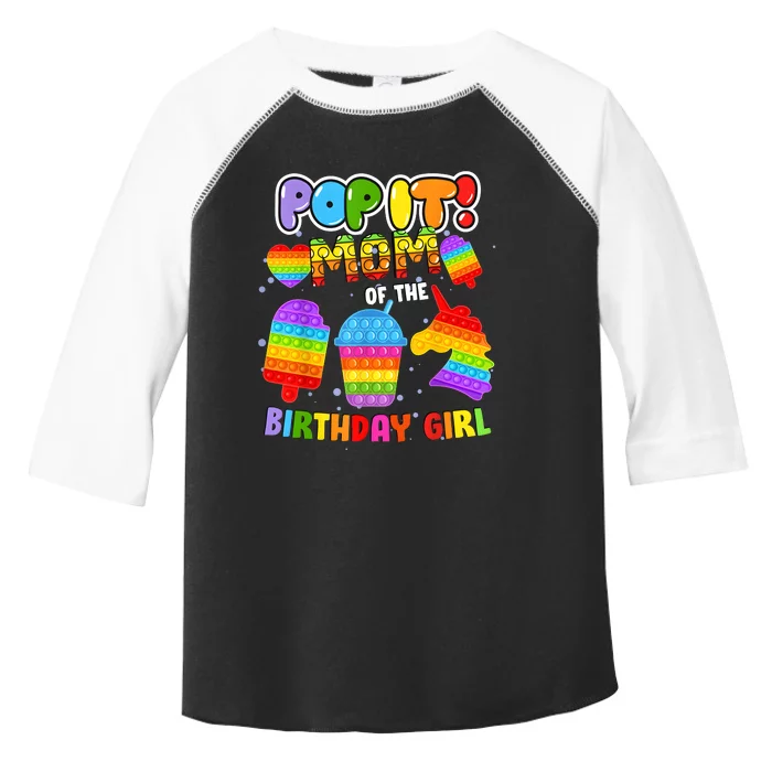 Pop It Mom Of The Birthday Girl Fidget Family Matching Toddler Fine Jersey T-Shirt