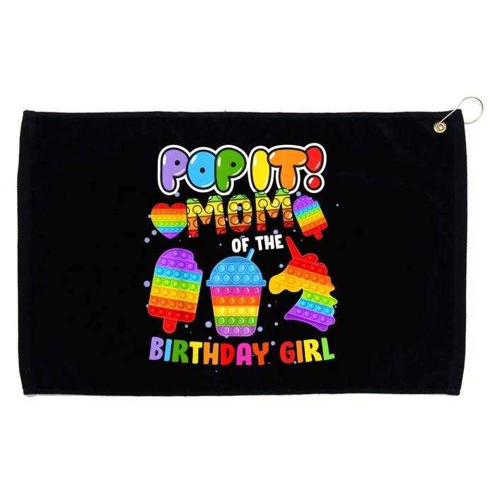 Pop It Mom Of The Birthday Girl Fidget Family Matching Grommeted Golf Towel