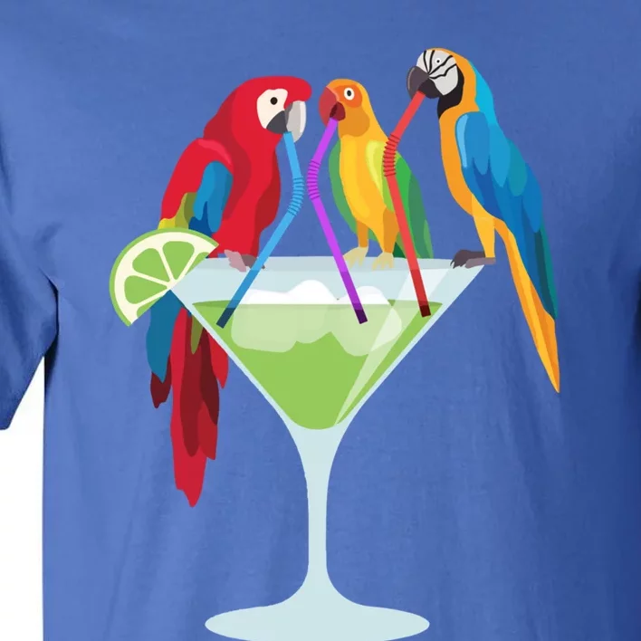 Parrots Ing Margarita Tropical Vacation Hawaiian Birds Cool Gift Tall T-Shirt