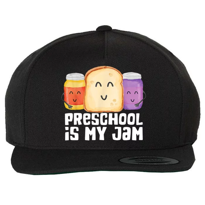 Preschool Is My Jam Back To School Funny Wool Snapback Cap