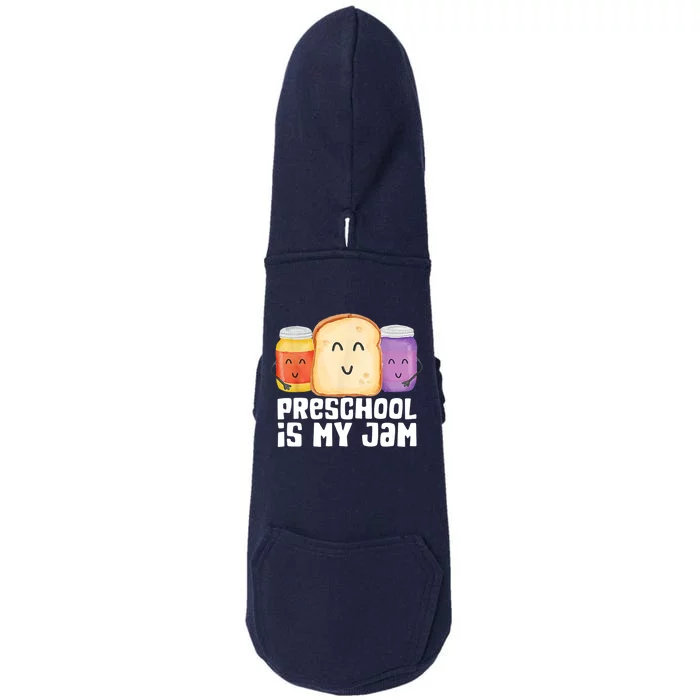 Preschool Is My Jam Back To School Funny Doggie 3-End Fleece Hoodie