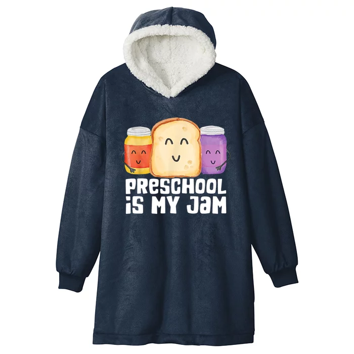 Preschool Is My Jam Back To School Funny Hooded Wearable Blanket