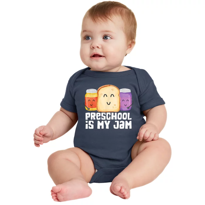 Preschool Is My Jam Back To School Funny Baby Bodysuit