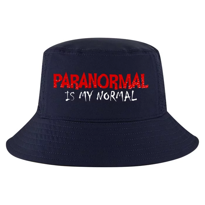 Paranormal Is My Normal Investigator Ghost Hunter Halloween Gift Cool Comfort Performance Bucket Hat